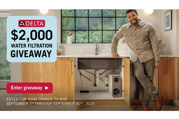 Win a Delta® $2,000 Water Filtration